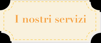 I NOSTRI SERVIZI 